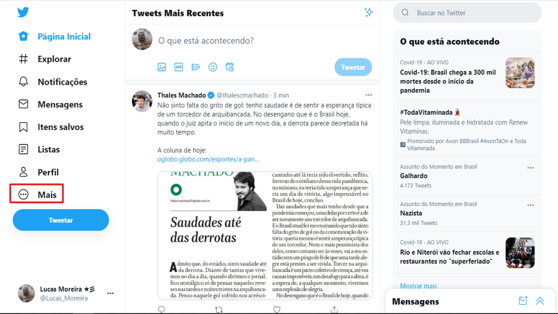 Como mudar o @ do Twitter: no Menu, clique em Mais.(Foto: Reprodução/Zoom)