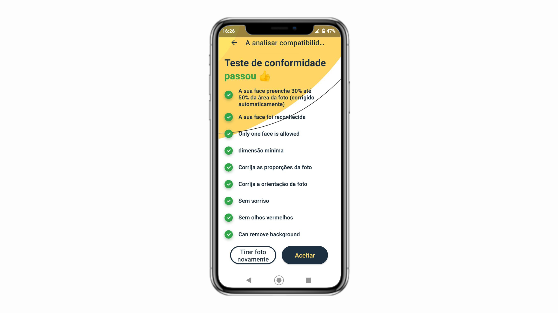 Depois de tirar a foto, o aplicativo analisa se ela está seguindo os padrões (Foto: Zoom)